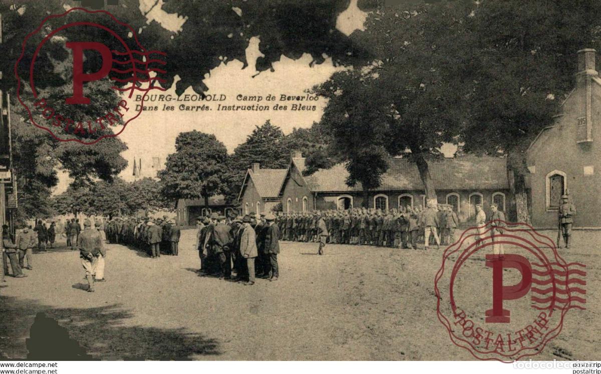 Postcards: DANS LES CARR&Eacute;S, INSTRUCTION DES BLEUS - Camp de BEVERLOO KAMP LEOPOLDSBURG BOURG LEOPOLD WWICOLLECT