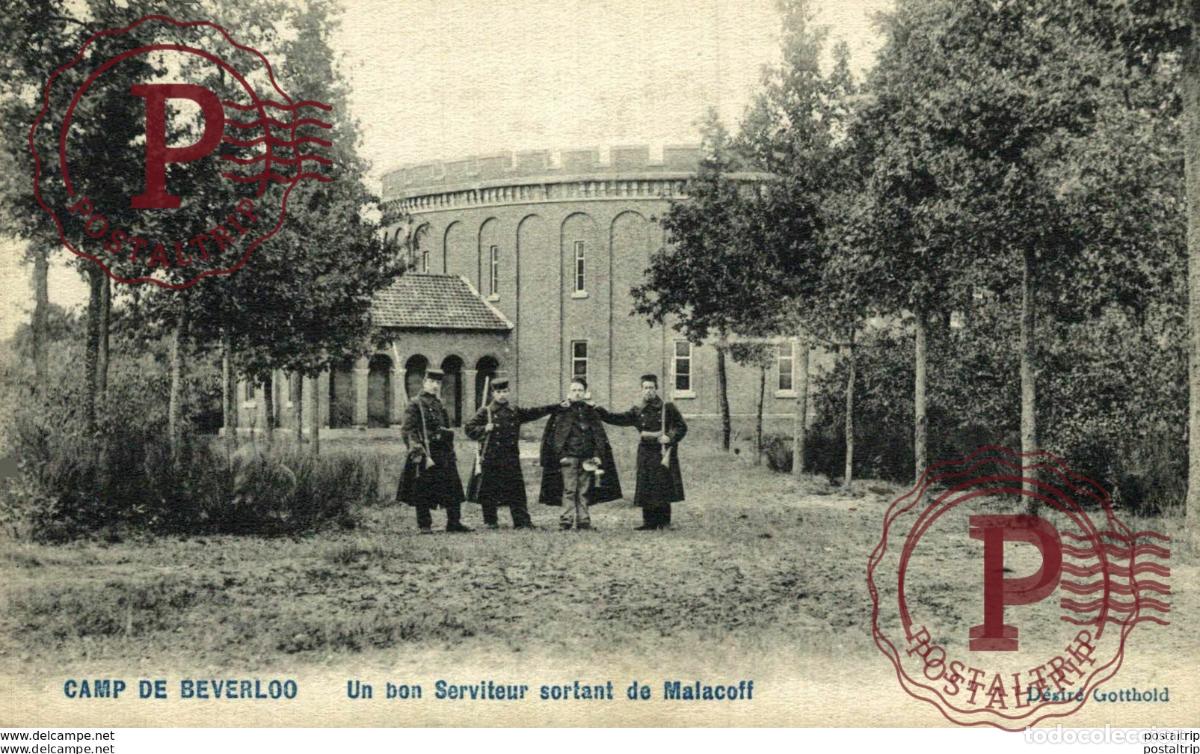 Postales: UN BON SERVITEUR SORTANT DE MALACOFF - Camp de BEVERLOO KAMP LEOPOLDSBURG BOURG LEOPOLD WWICOLLECTIO