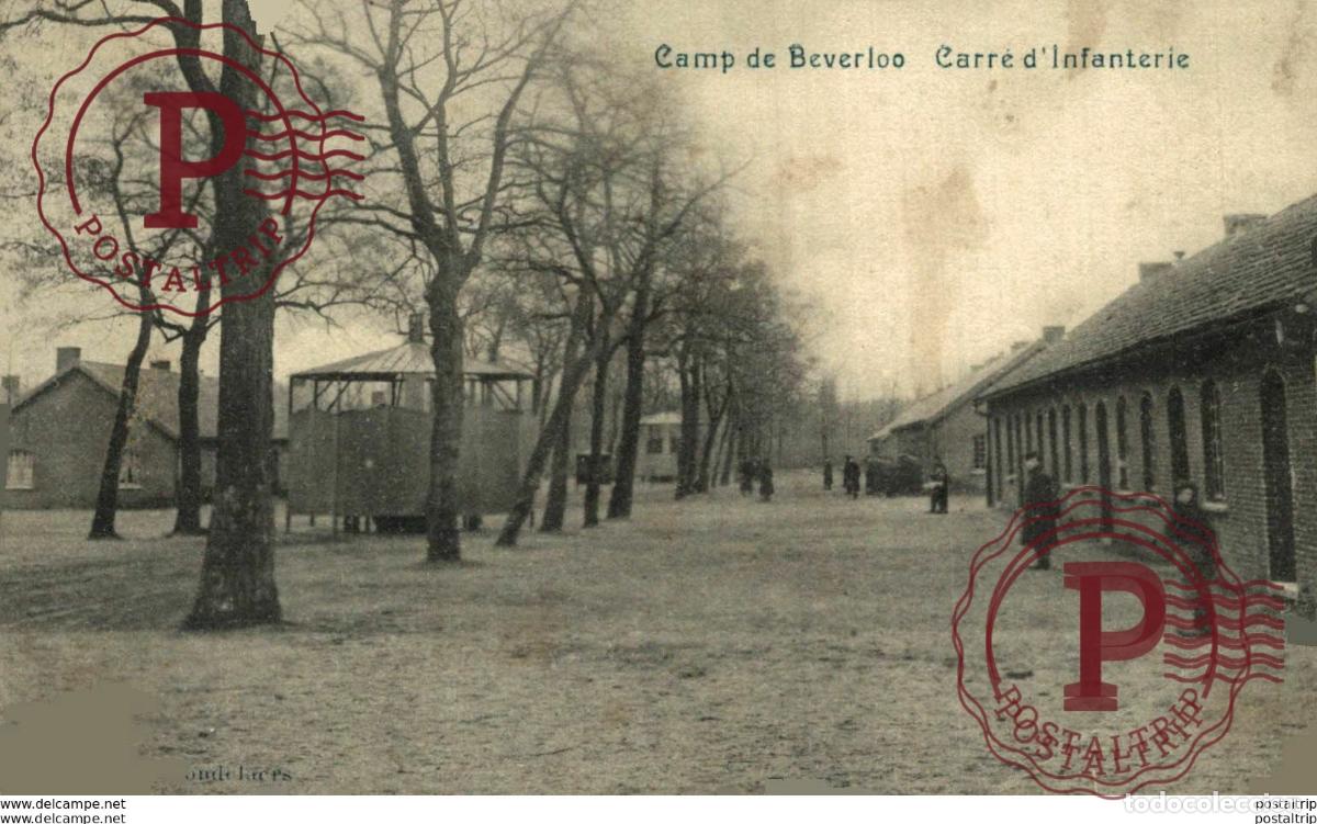 Postales: CARR&Eacute; DINFANTERIE - Camp de BEVERLOO KAMP LEOPOLDSBURG BOURG LEOPOLD WWICOLLECTION