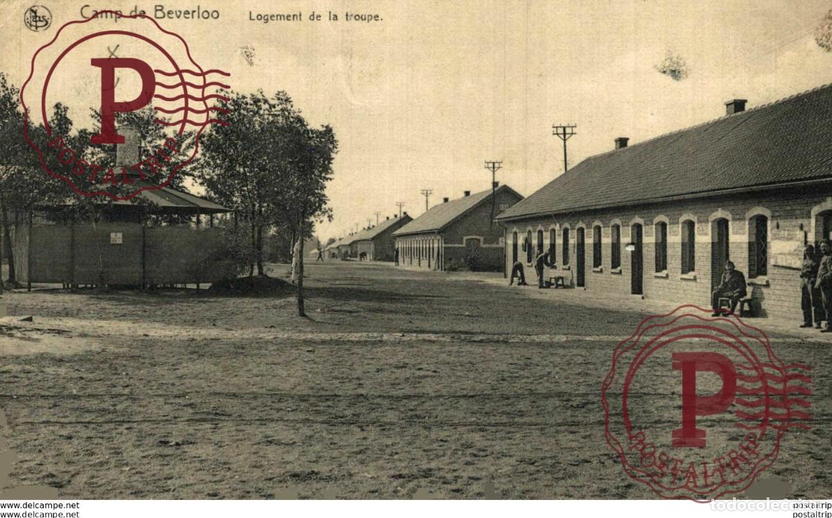 Postales: LOGEMENT DE LA TROUPE - Camp de BEVERLOO KAMP LEOPOLDSBURG BOURG LEOPOLD WWICOLLECTION