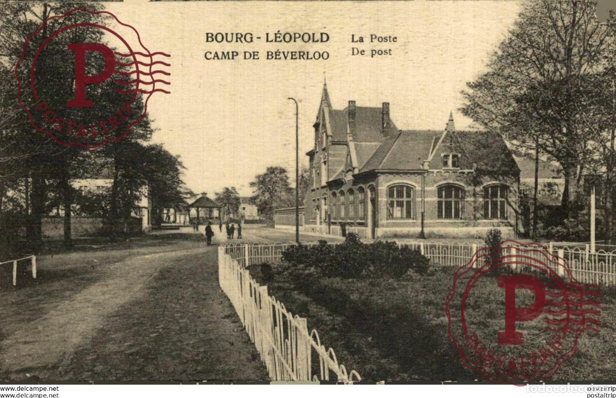 Postales: LA POSTE - Camp de BEVERLOO KAMP LEOPOLDSBURG BOURG LEOPOLD WWICOLLECTION