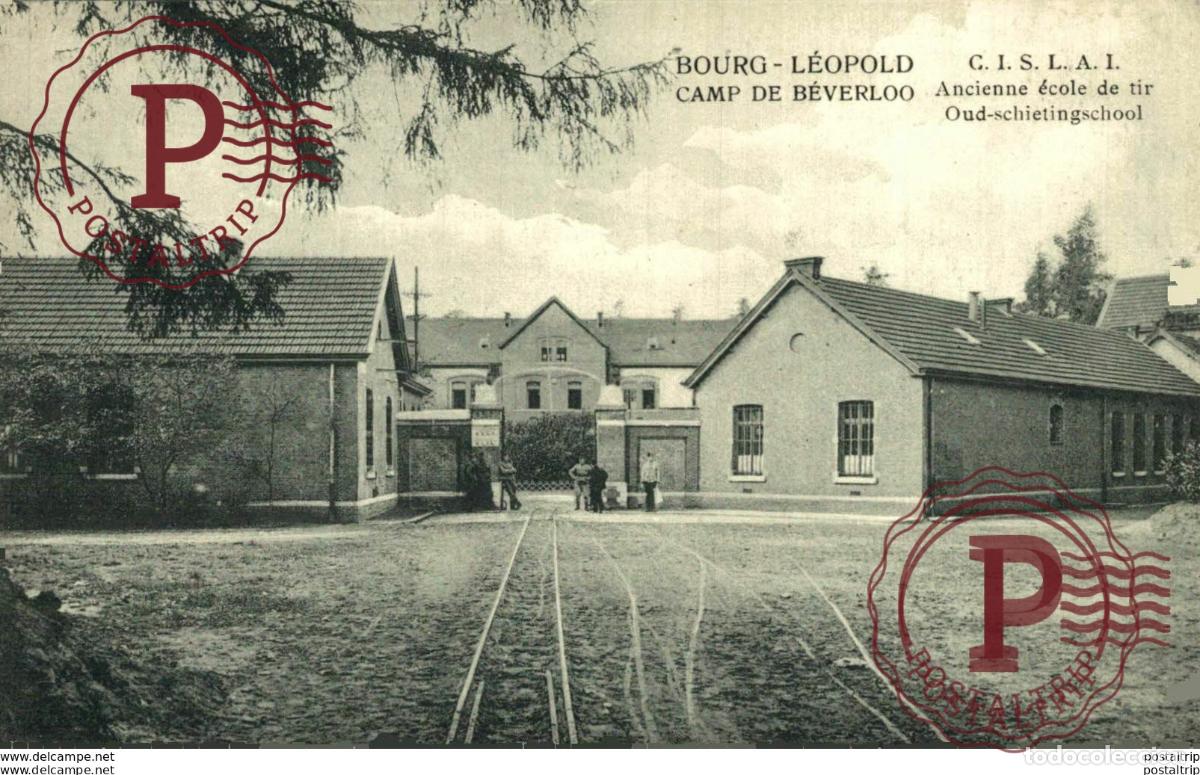 Postales: ANCIENNE &Eacute;COLE DE TIR OUD-SCHIETINGSCHOOL - Camp de BEVERLOO KAMP LEOPOLDSBURG BOURG LEOPOLD WWICOLL
