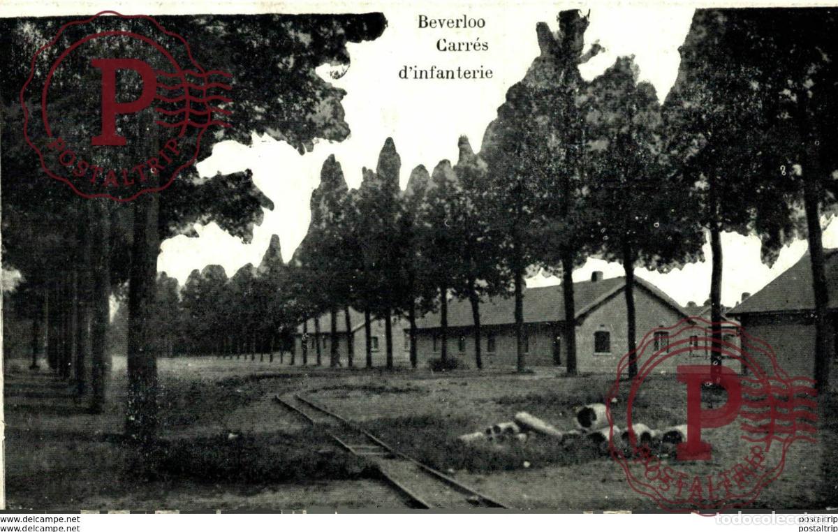 Postales: CARR&Eacute;S DINFANTERIE - Camp de BEVERLOO KAMP LEOPOLDSBURG BOURG LEOPOLD WWICOLLECTION