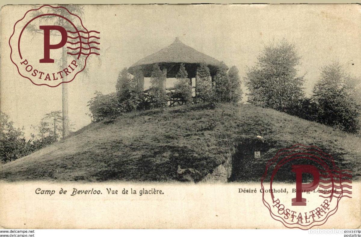 Postales: VUE DE LA GLACI&Egrave;RE - Camp de BEVERLOO KAMP LEOPOLDSBURG BOURG LEOPOLD WWICOLLECTION