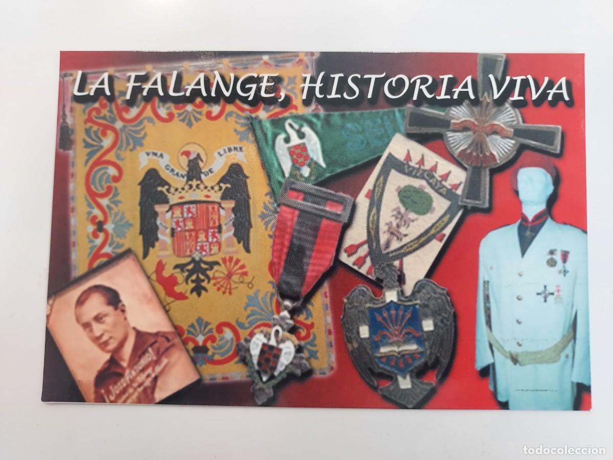 Postales: POSTAL MILITAR LA FALANGE HISTORIA VIVA EXPOSICION MONOGRAFICA. FUNDACION DON RODRIGO