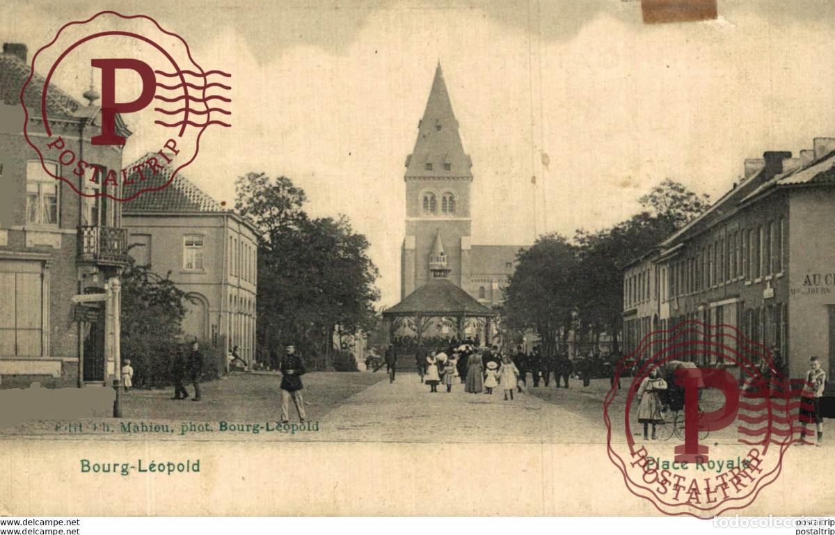 Postais: PLACE ROYALE - Camp de BEVERLOO KAMP LEOPOLDSBURG BOURG LEOPOLD WWICOLLECTION