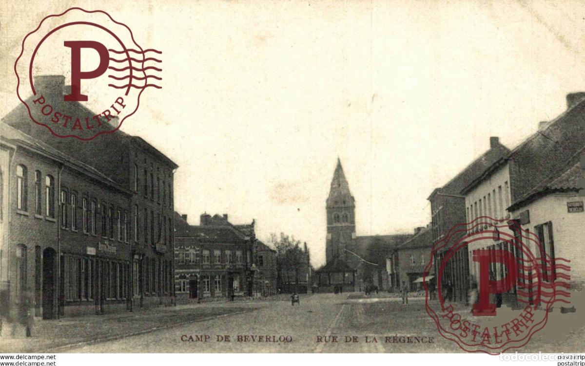Postais: RUE DE LA R&Eacute;GENCE - Camp de BEVERLOO KAMP LEOPOLDSBURG BOURG LEOPOLD WWICOLLECTION