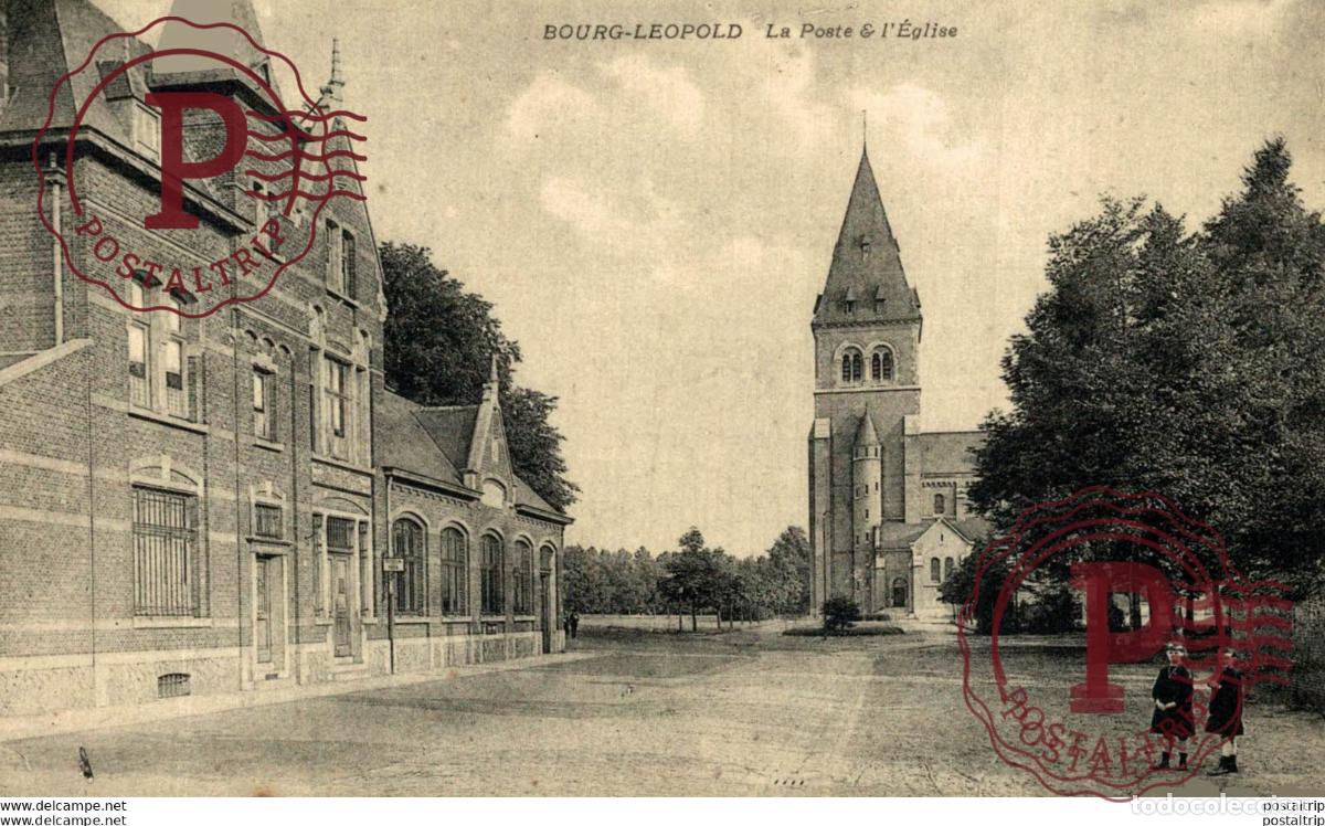 Postais: LA POSTE ET LEGLISE - Camp de BEVERLOO KAMP LEOPOLDSBURG BOURG LEOPOLD WWICOLLECTION