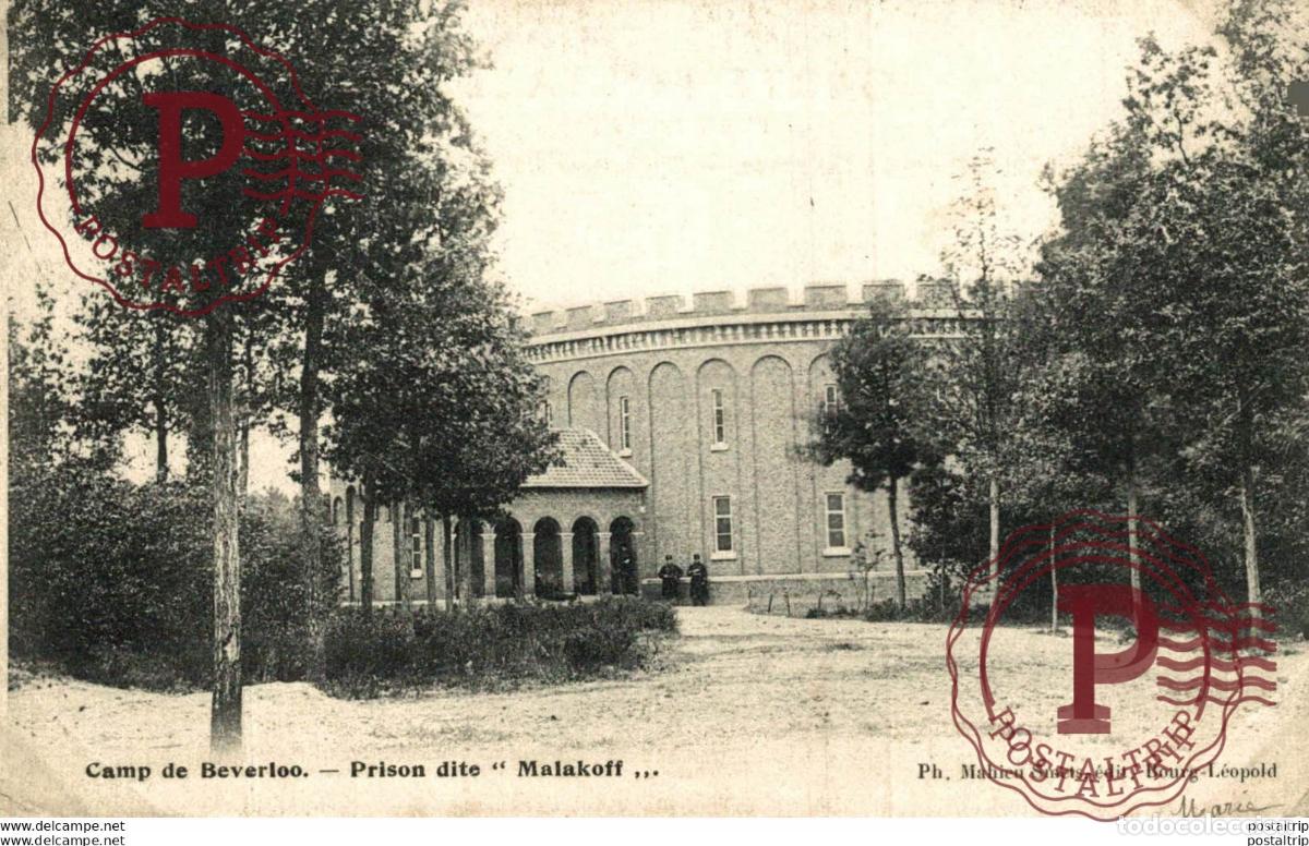 Postales: PRISON DITE MALAKOFF,,. Camp de BEVERLOO KAMP LEOPOLDSBURG BOURG LEOPOLD WWICOLLECTIO