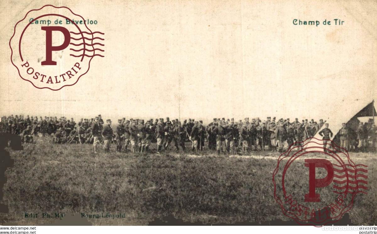 Postales: CHAMP DE TIR. Camp de BEVERLOO KAMP LEOPOLDSBURG BOURG LEOPOLD WWICOLLECTIO