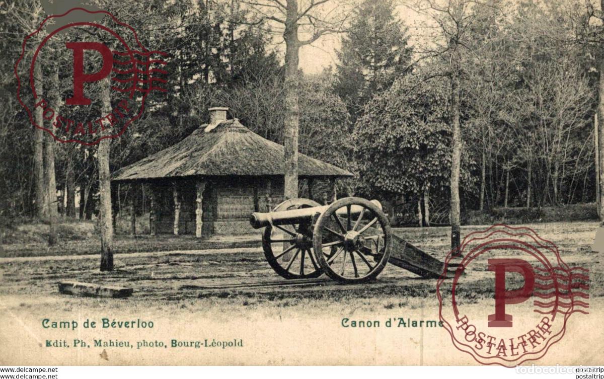 Postales: CANON DALARME. Camp de BEVERLOO KAMP LEOPOLDSBURG BOURG LEOPOLD WWICOLLECTIO