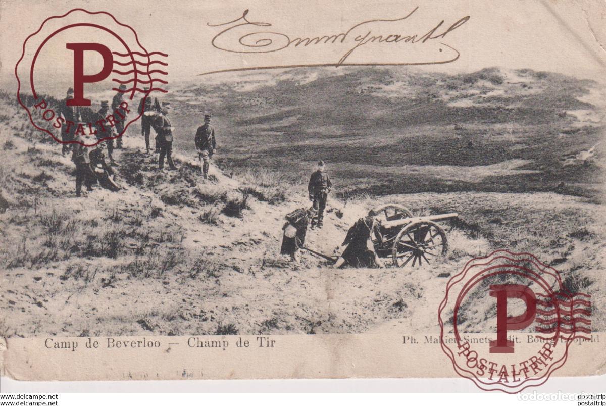 Postales: CHAMP DE TIR. Camp de BEVERLOO KAMP LEOPOLDSBURG BOURG LEOPOLD WWICOLLECTIO