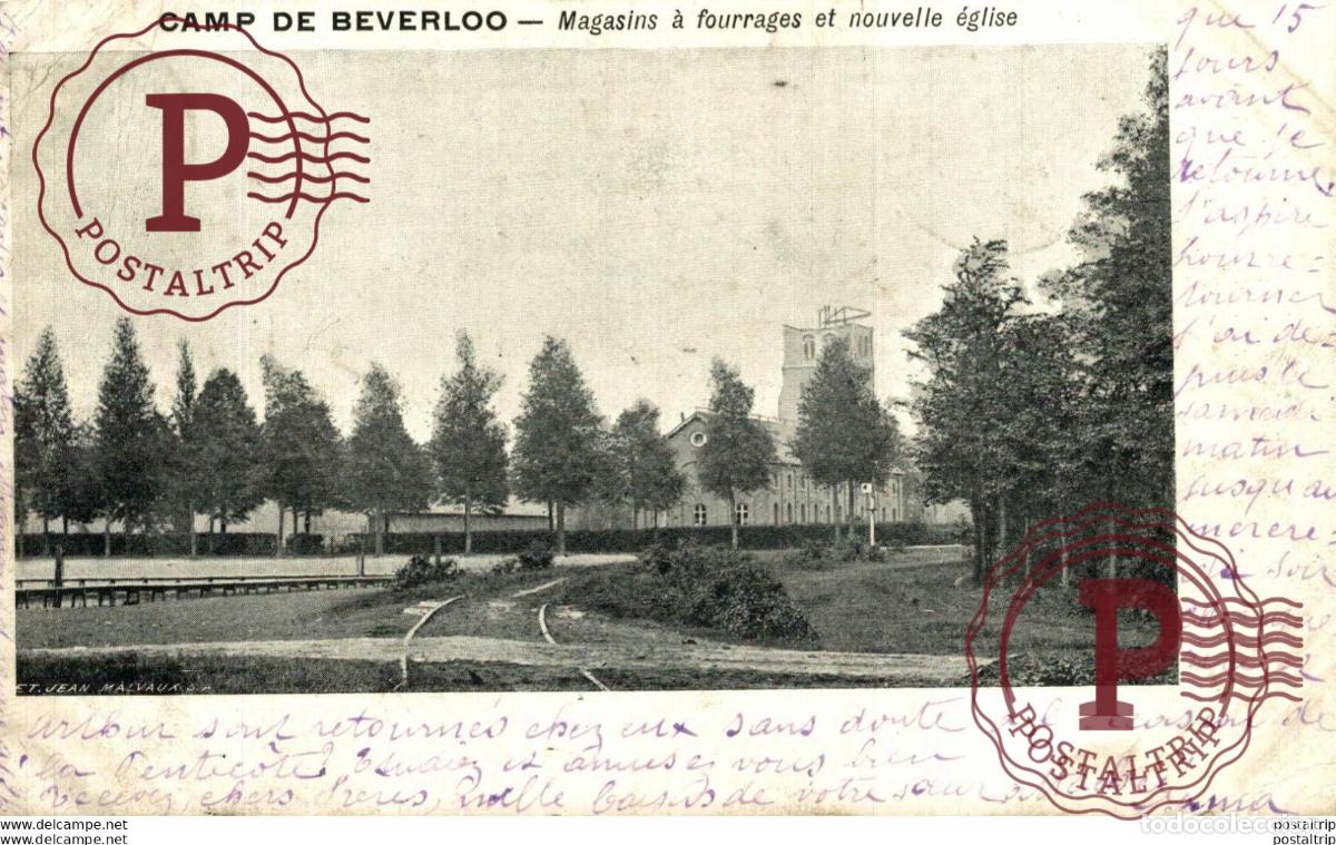 Postcards: MAGASINS &Agrave; FOURRAGES ET NOUVELLE &Eacute;GLISE. Camp de BEVERLOO KAMP LEOPOLDSBURG BOURG LEOPOLD WWICOLLECT