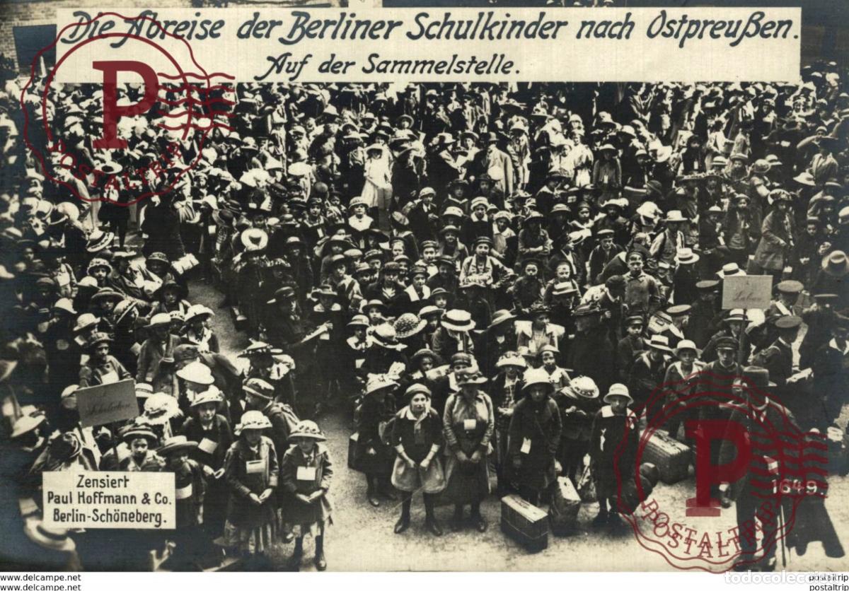 Postales: RPPC 17*12cm DIE ABREISE DER BERLINER SCHULKINDER NACH OSTPREUSSEN -- ZENSIERT Paul Hoffmann 19141
