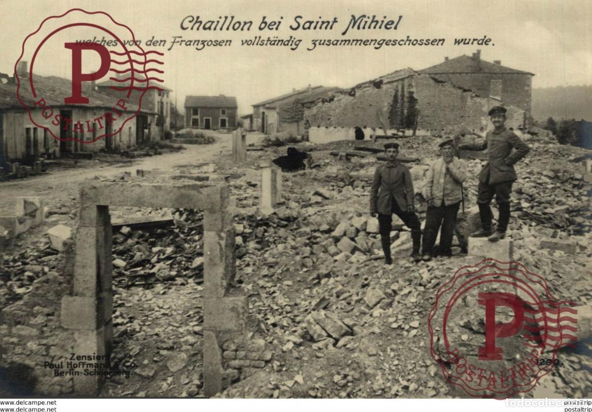 Postales: RPPC 17*12cm CHAILLON BEI SAINT MIHIEL ZUSAMMENGESCHOSSEN Paul Hoffmann 191415 WWI WWICOLLECTION
