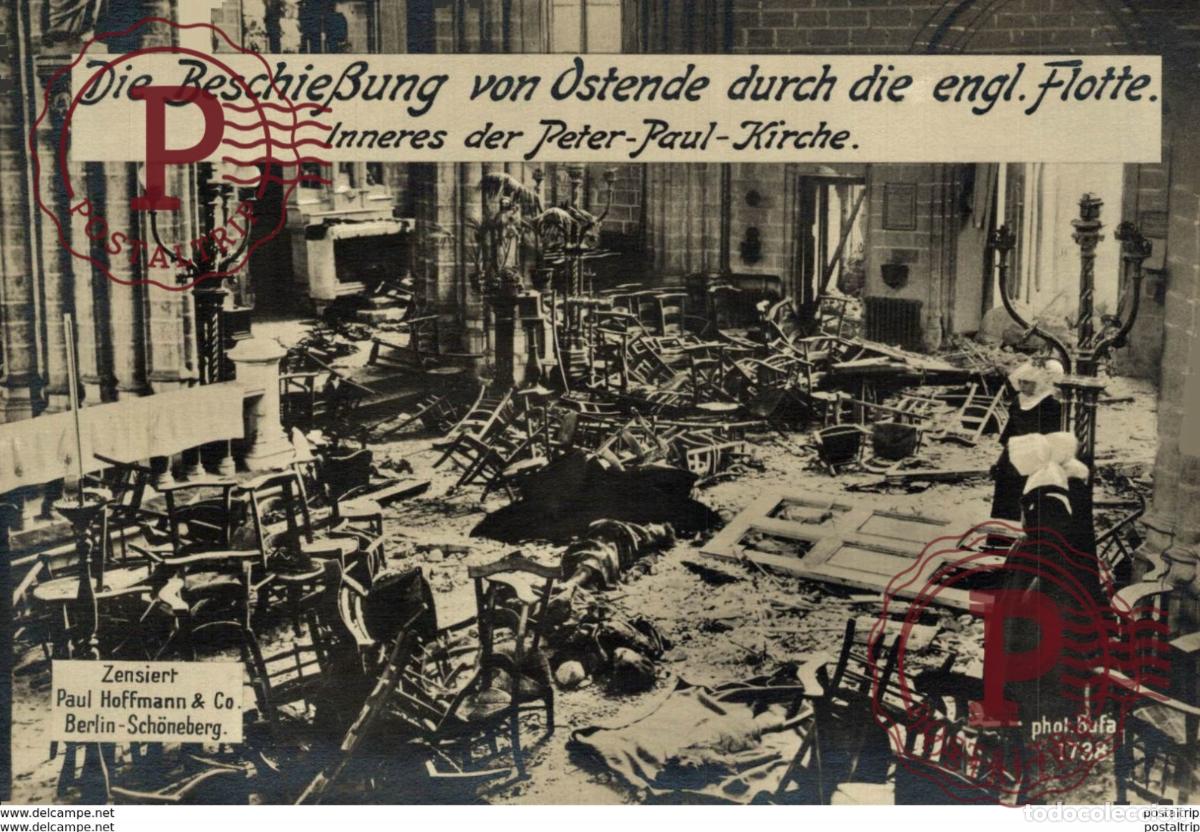 Postales: RPPC 17*12cm BESCHIESSUNG VON OSTENDE DURCH DIE ENGL FLOTTE KIRCHE ZENSIERT Paul Hoffmann 191415