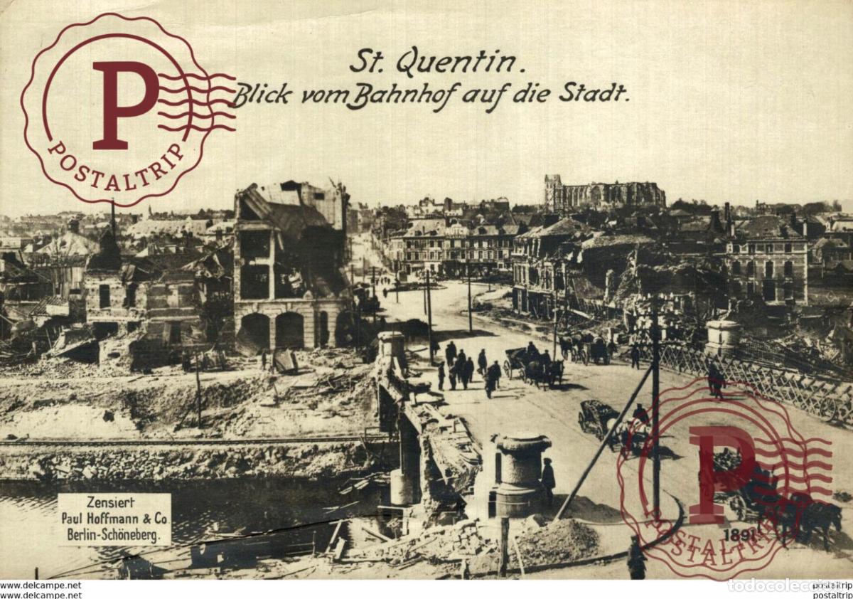 Postales: RPPC 17*12cm ST QUENTIN BLICK VOM BAHNHOF AUF DIE STADT Paul Hoffmann 191415 WWI WWICOLLECTION