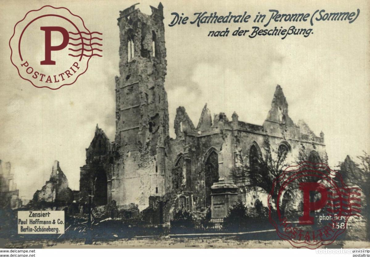 Postales: RPPC 17*12cm KATHEDRALE IN PERONNE SOMME NACH DER BESCHIE&szlig;UNG Paul Hoffmann 191415 WWI WWICOLLECT