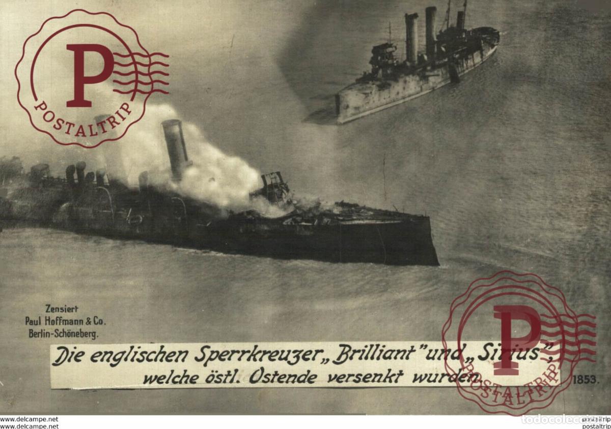 Postales: RPPC 17*12cm ENGLISCHEN SPERRKREUZER BRILLIANT UND SIRIUS OSTL OSTENDE VERSENKT Paul Hoffmann 19141