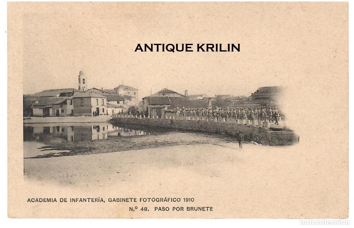 Postales: ACADEMIA DE INFANTERIA 1910 N&ordm; 48 PASO POR BRUNETE / HAUSER MENET