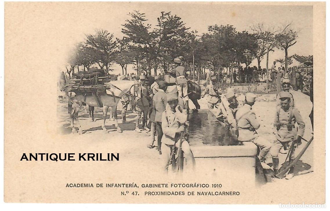 Postales: ACADEMIA DE INFANTERIA 1910 N&ordm; 47 PROXIMIDADES DE NAVALCARNERO / HAUSER MENET