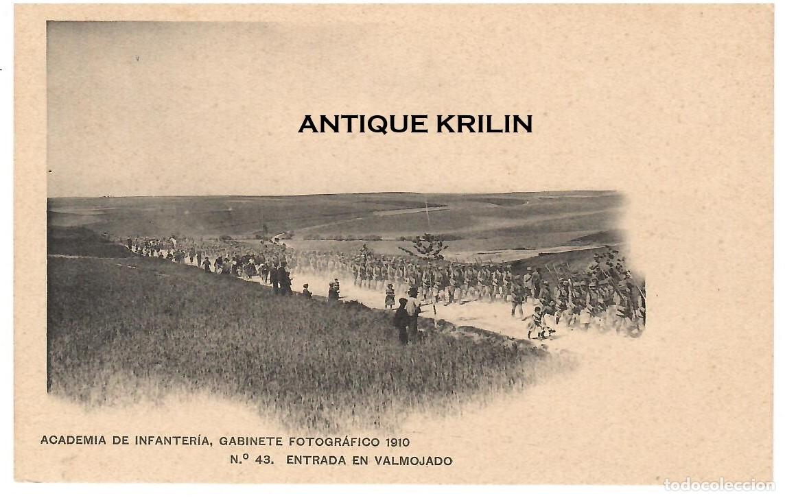 Postales: ACADEMIA DE INFANTERIA 1910 N&ordm; 43 ENTRADA EN VALMOJADO / HAUSER MENET / SIN FRANQUEAR