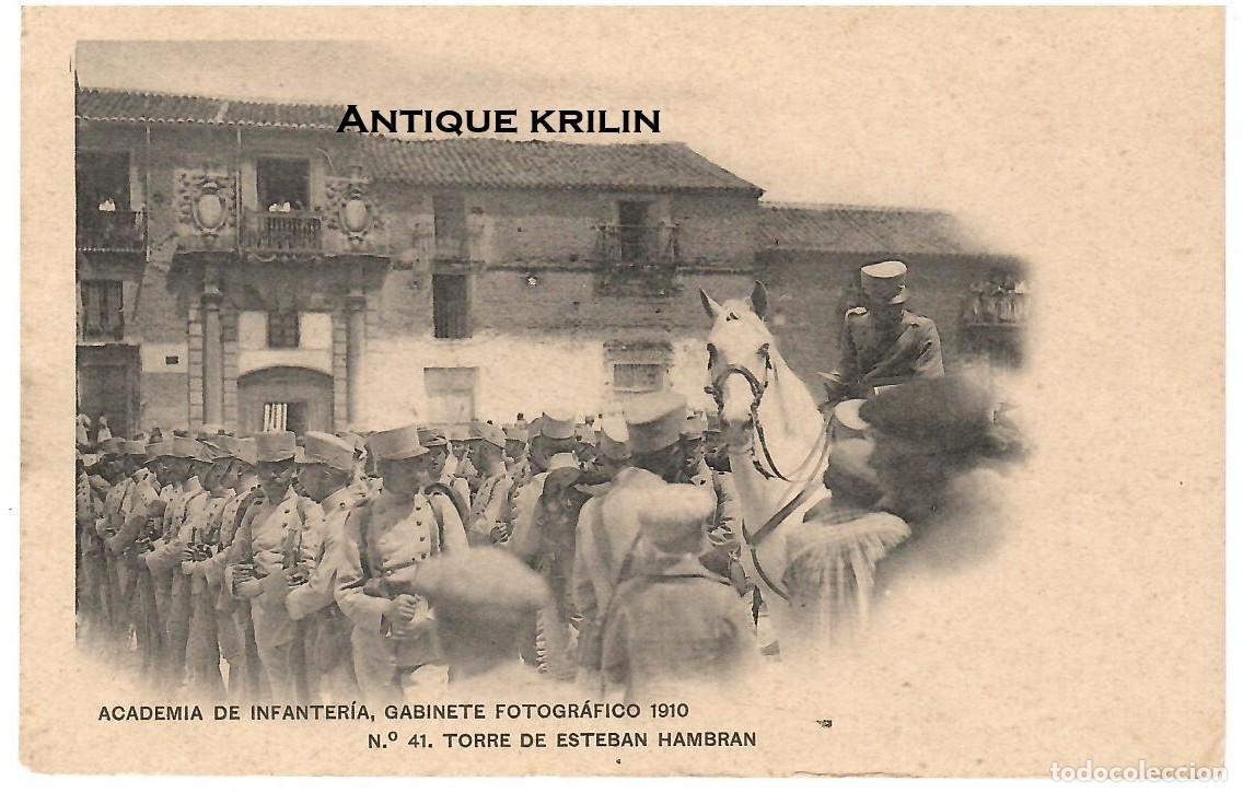 Postales: ACADEMIA DE INFANTERIA 1910 N&ordm; 41 TORRE DE ESTEBAN HAMBRAN / HAUSER MENET / SIN FRANQUEAR