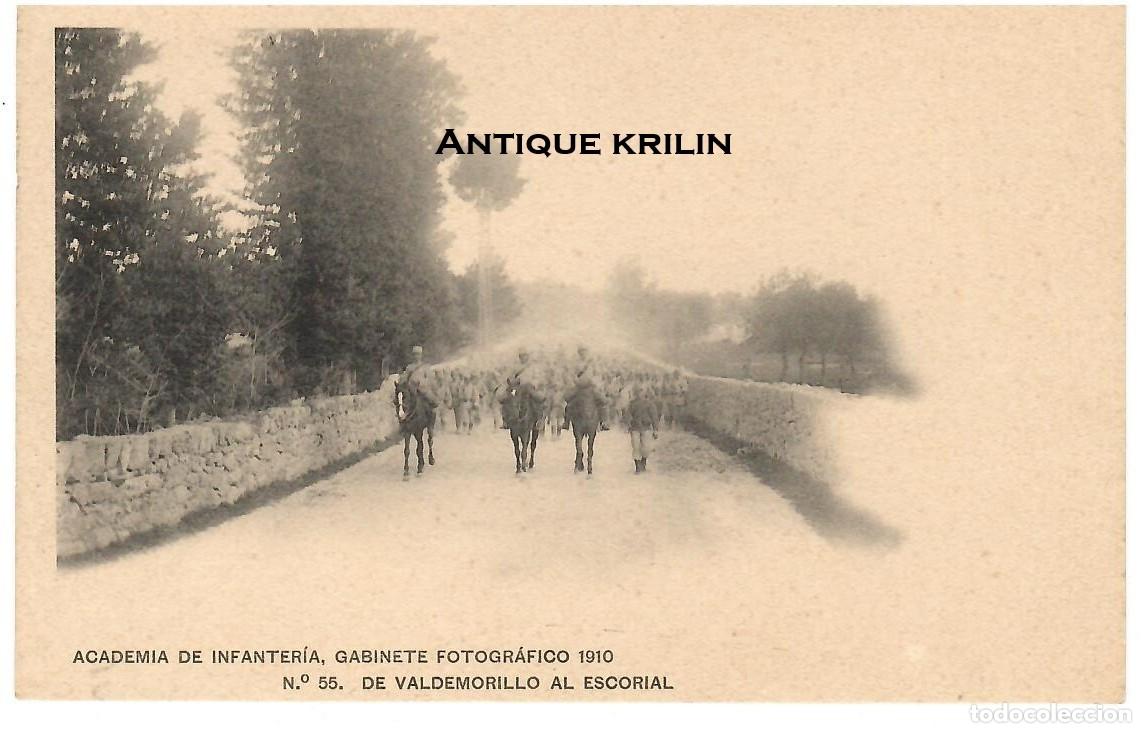Postales: ACADEMIA DE INFANTERIA 1910 N&ordm; 55 DE VALDEMORILLO AL ESCORIAL / HAUSER-MENET / SIN FRANQUEAR