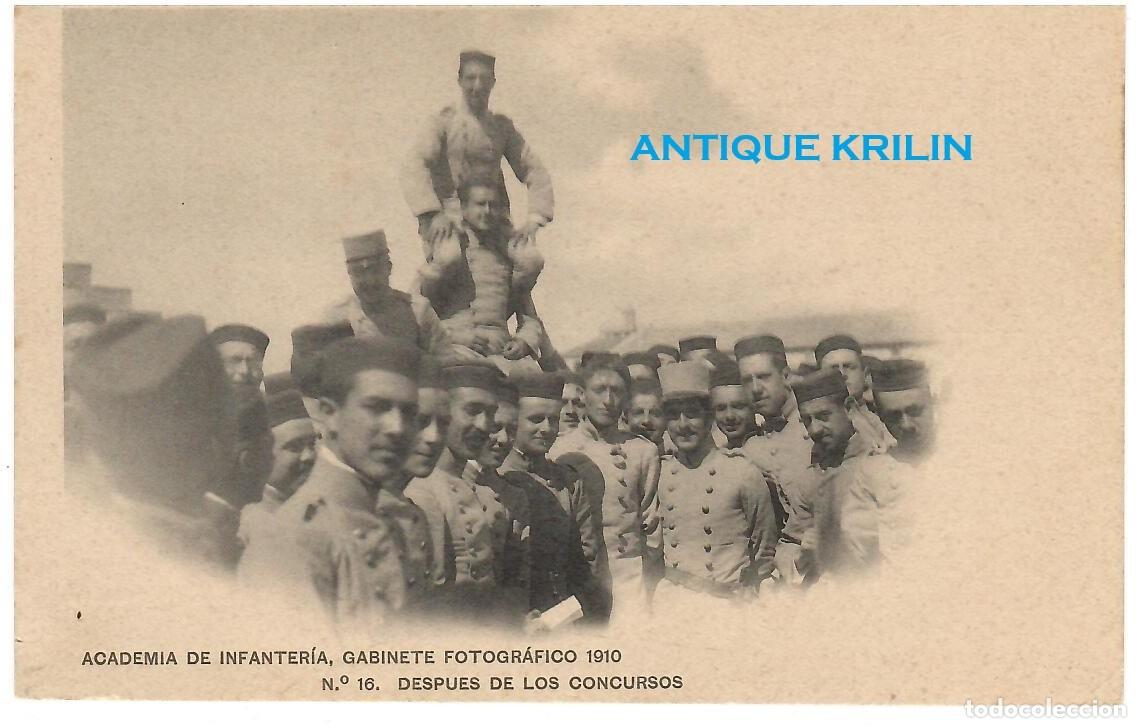 Postales: ACADEMIA DE INFANTERIA 1910 N&ordm; 16 DESPUES DE LOS CONCURSOS / HAUSER MENET