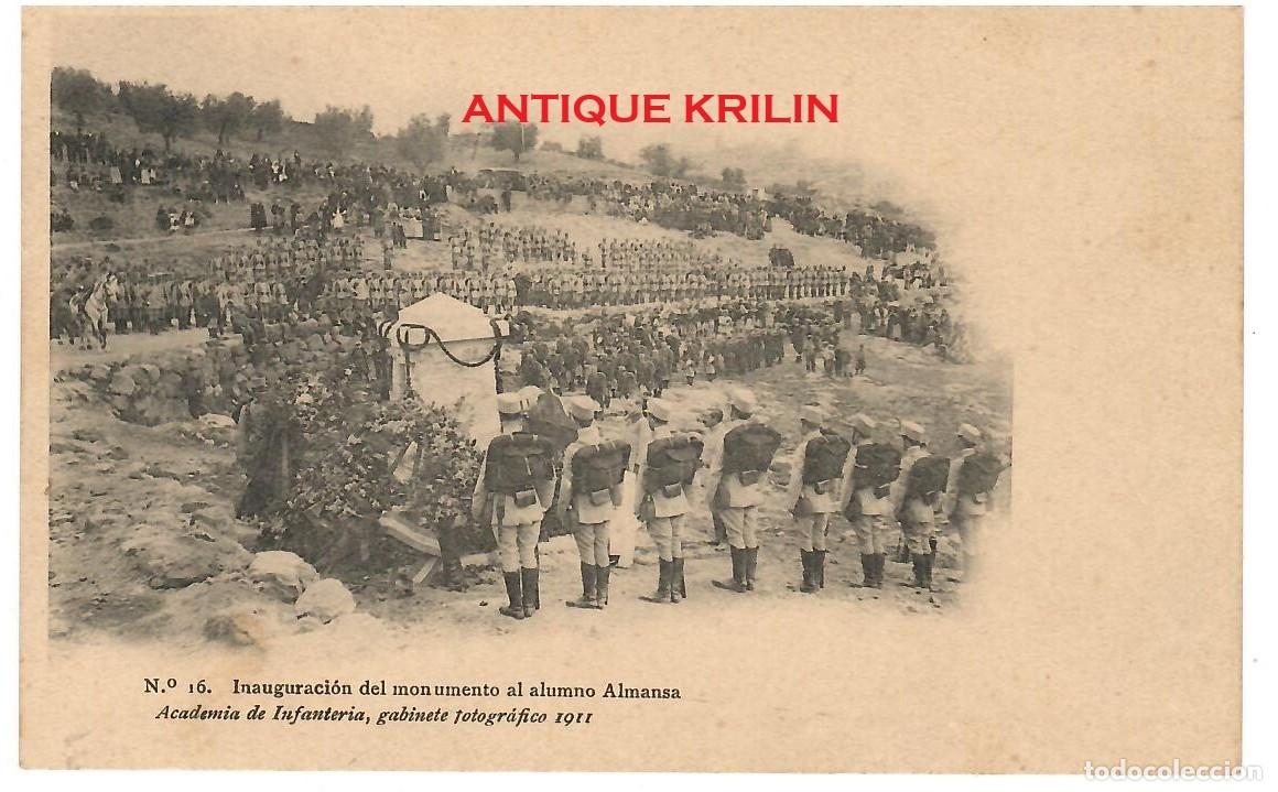 Postales: ACADEMIA DE INFANTERIA 1911 N&ordm; 16 INAGURACION MONUMENTO ALUMNO ALMANSA / HAUSER MENET