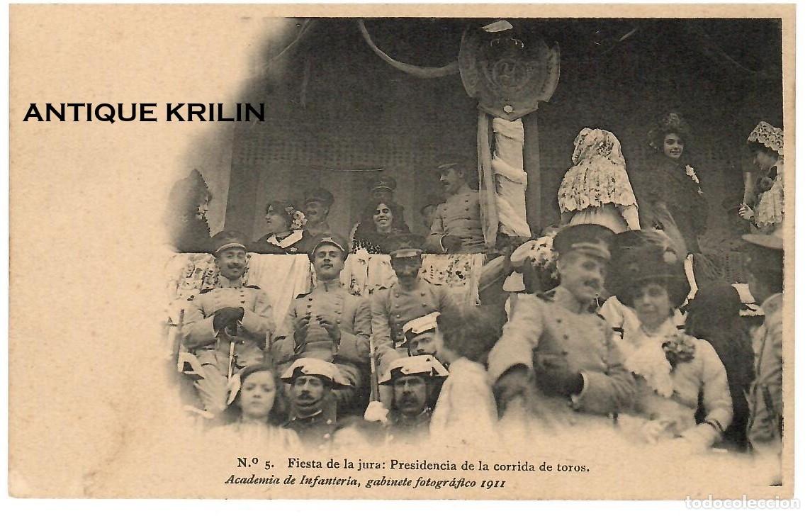 Postales: ACADEMIA DE INFANTERIA 1911 N&ordm; 5 FIESTA DE LA JURA , PRESIDENCIA CORRIDA DE TOROS / HAUSER MENET