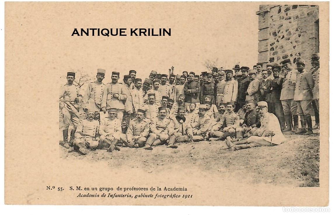 Postales: ACADEMIA DE INFANTERIA 1911 N&ordm; 55 S.M. CON GRUPO DE PROFESORES ACADEMIA / HAUSER MENET