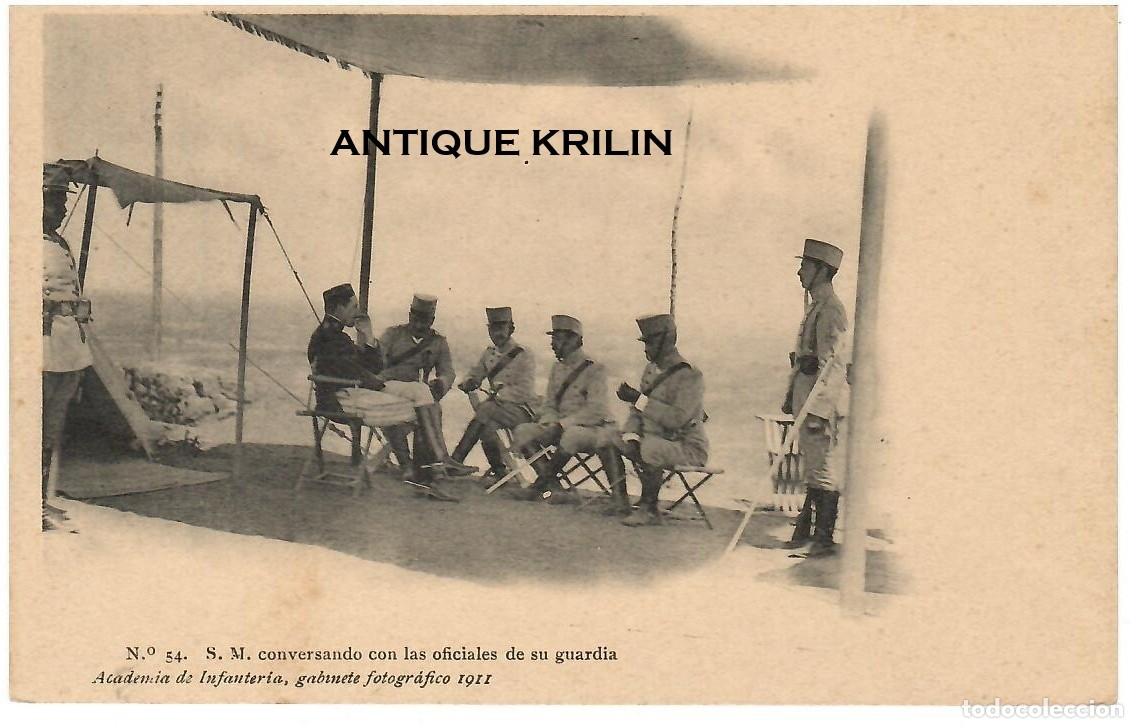 Postales: ACADEMIA DE INFANTERIA 1911 N&ordm; 54 S.M. CONVERSANDO CON LOS OFICIALES / HAUSER MENET