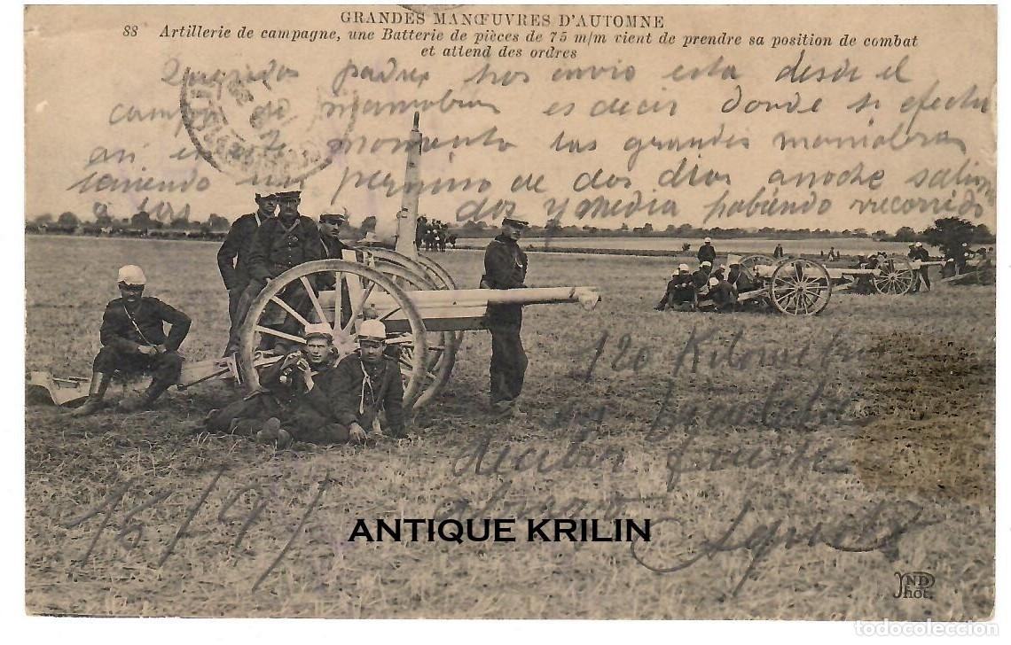 Postales: GRANDES MANOUEUVRES D'AUTOMNE N&ordm; 88 / ARTILLERIE DE CAMPAGNE / FRANQUEADA