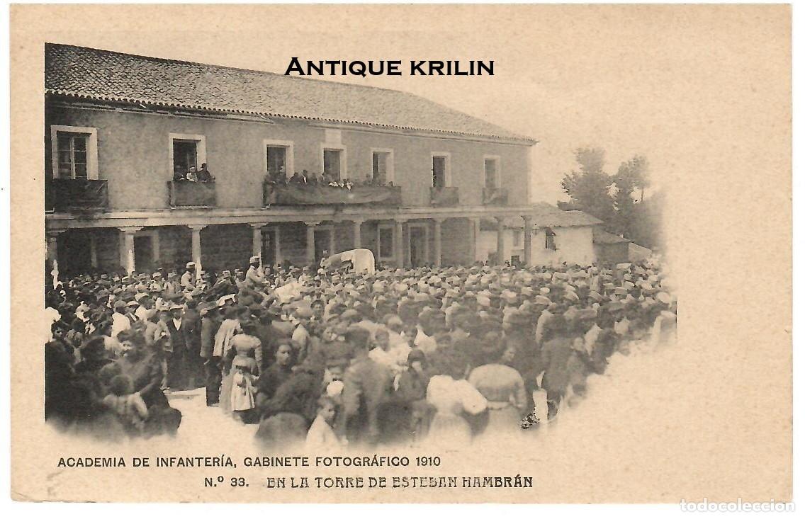 Postales: ACADEMIA DE INFANTERIA 1910 N&ordm; 33 EL LA TORRE DE ESTEBAN HAMBRAN / HAUSER MENET