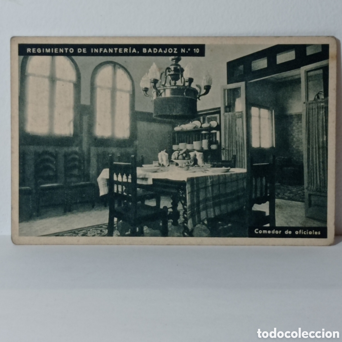 Postales: REGIMIENTO DE INFANTER&Iacute;A, BADAJOZ N.10 COMEDOR DE OFICIALES