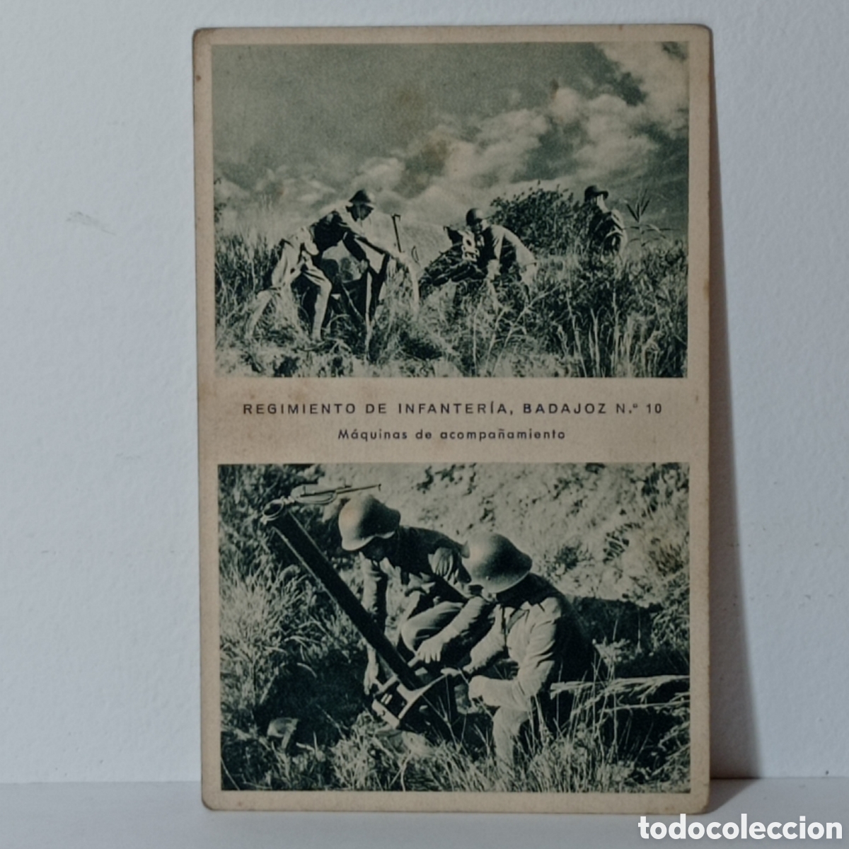 Postales: REGIMIENTO DE INFANTER&Iacute;A, BADAJOZ N.10 M&Aacute;QUINAS DE ACOMPA&Ntilde;AMIENTO