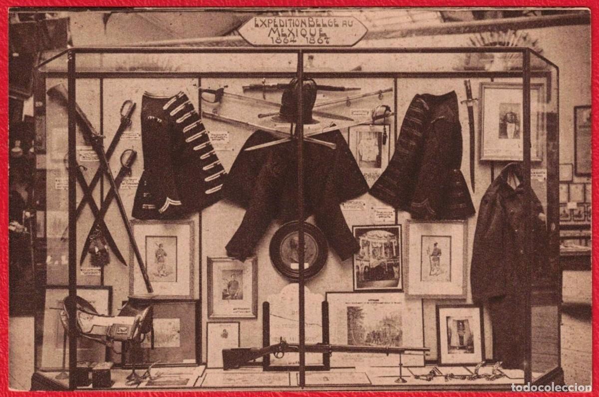 Postales: B&eacute;lgica Belgium Expedici&oacute;n Belga a M&eacute;xico 1864-1867 Museo Real del Ej&eacute;rcito Bruselas Postal Antigua