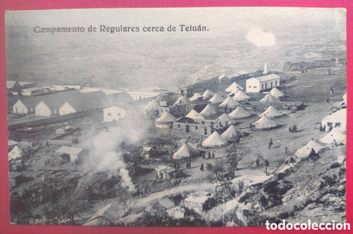 Postales: CAMPAMENTO DE REGULARES TETUAN POSTAL FOTOTIPIA C. 1920