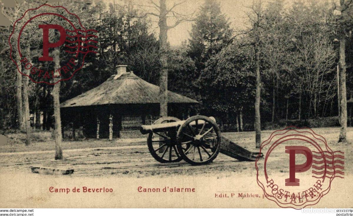 Postales: CANON DALARME - Camp de BEVERLOO KAMP LEOPOLDSBURG BOURG LEOPOLD WWICOLLECTION