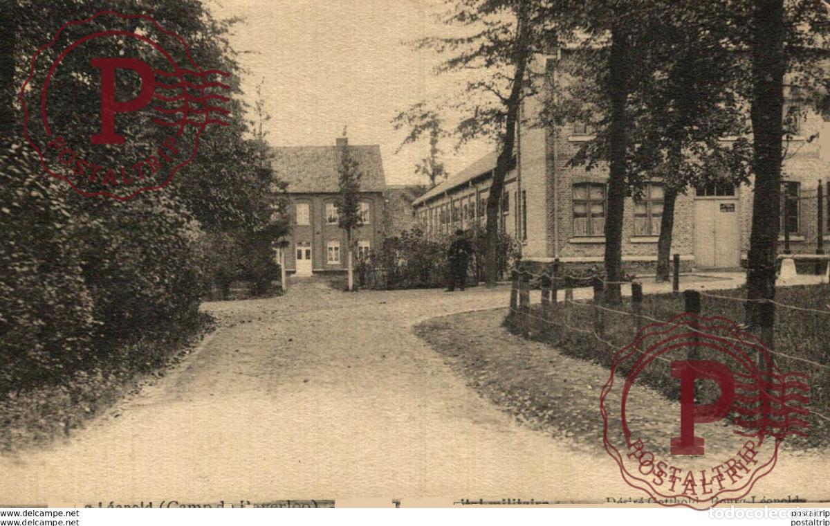 Postales: ENTR&Eacute;E DE LH&Ocirc;PITAL MILITAIRE - Camp de BEVERLOO KAMP LEOPOLDSBURG BOURG LEOPOLD WWICOLLECTION
