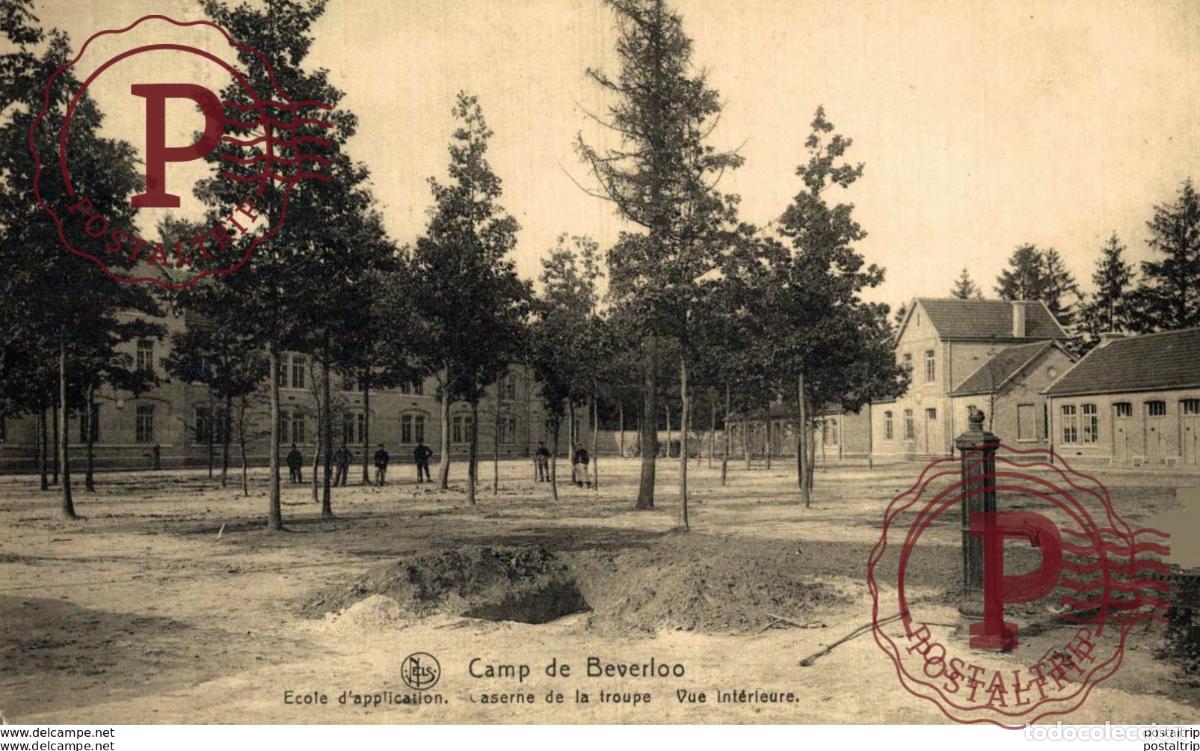 Postales: ECOLE DAPPLICATION, CASERNE DE LA TROUPE - Camp de BEVERLOO KAMP LEOPOLDSBURG BOURG LEOPOLD WWICOLL