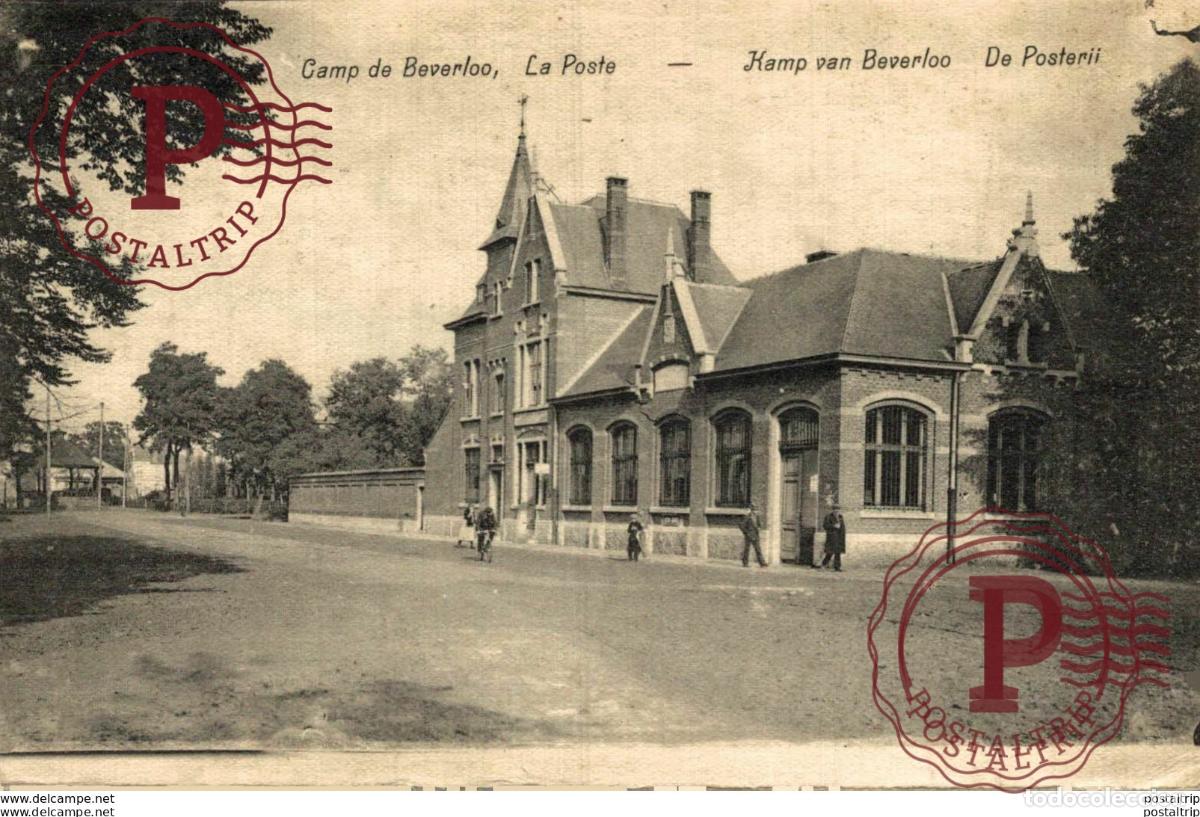 Postales: LA POSTE - Camp de BEVERLOO KAMP LEOPOLDSBURG BOURG LEOPOLD WWICOLLECTION