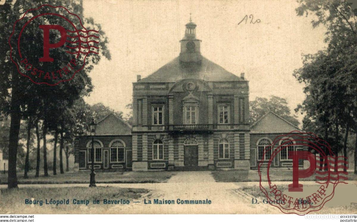 Postales: LA MAISON COMMUNALE - Camp de BEVERLOO KAMP LEOPOLDSBURG BOURG LEOPOLD WWICOLLECTION