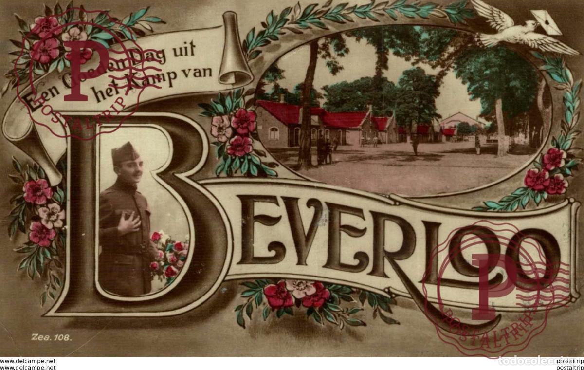 Cartes Postales: ZEA.108. E EN GOEDEN DAG UIT HET KAMP VAN- Camp de BEVERLOO KAMP LEOPOLDSBURG BOURG LEOPOLD WWICOLLE