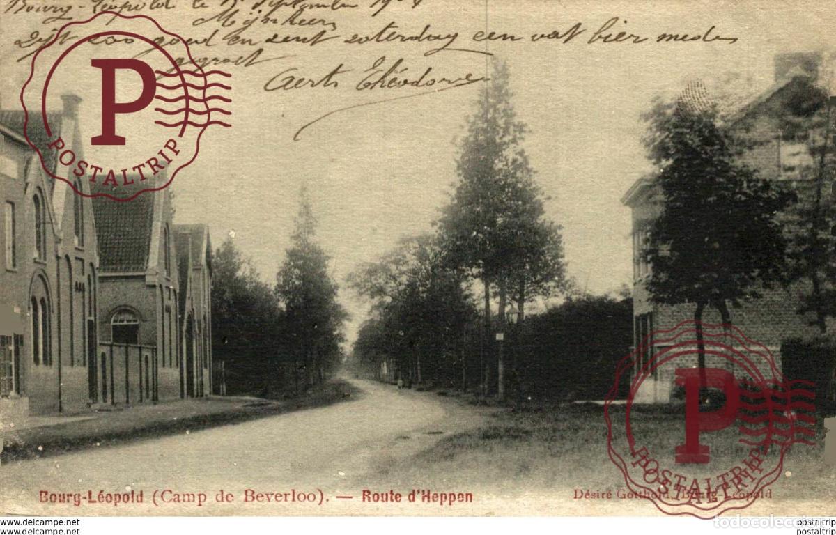 Postales: ROUTE DHEPPEN. CAMP DE BEVERLOO KAMP LEOPOLDSBURG BOURG LEOPOLD WWICOLLECTION