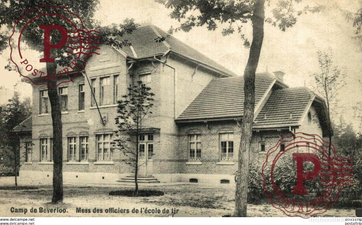 Postales: MESS DES OFFICIERS DE L&Eacute;COLE DE TIR. CAMP DE BEVERLOO KAMP LEOPOLDSBURG BOURG LEOPOLD WWICOLLECTION