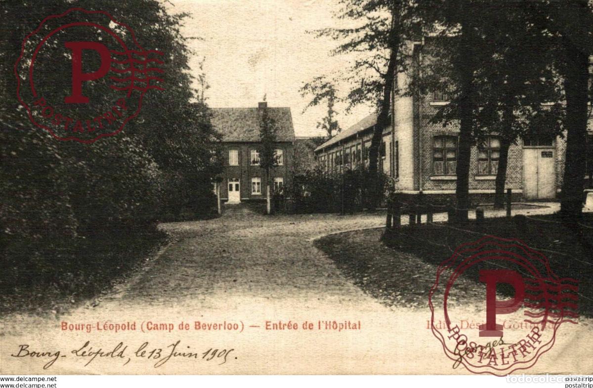 Postais: ENTR&Eacute;E DE LH&Ocirc;PITAL. CAMP DE BEVERLOO KAMP LEOPOLDSBURG BOURG LEOPOLD WWICOLLECTION