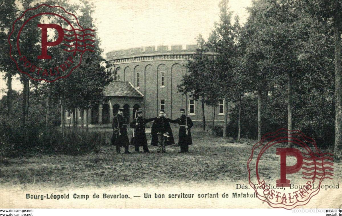 Postais: UN BON SERVITEUR SORTANT DE MALAKOFF. CAMP DE BEVERLOO KAMP LEOPOLDSBURG BOURG LEOPOLD WWICOLLECTION