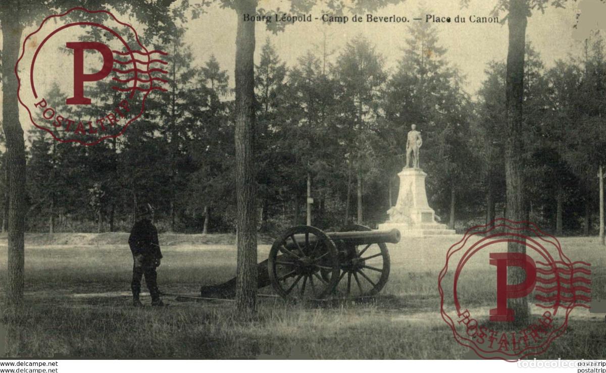Postais: PLACE DU CANON. CAMP DE BEVERLOO KAMP LEOPOLDSBURG BOURG LEOPOLD WWICOLLECTION
